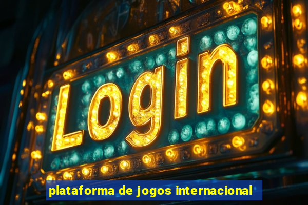 plataforma de jogos internacional